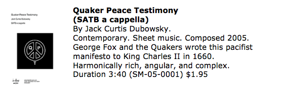 Quaker Peace Testimony SATB acapella